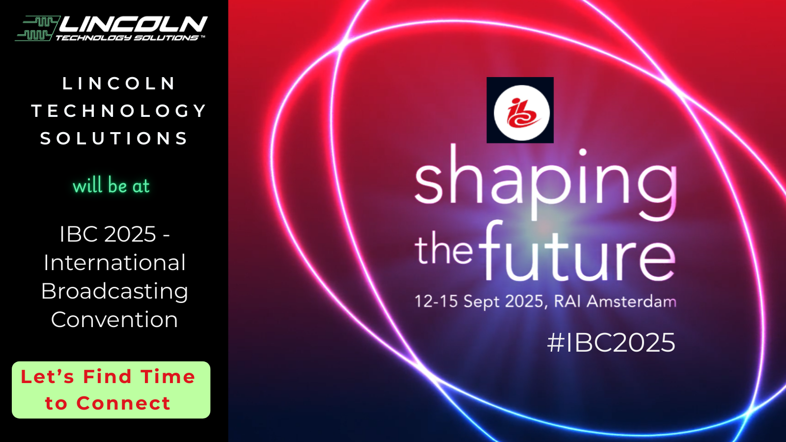 LTS attending International Broadcasting Convention (IBC) 2025 at Amsterdam